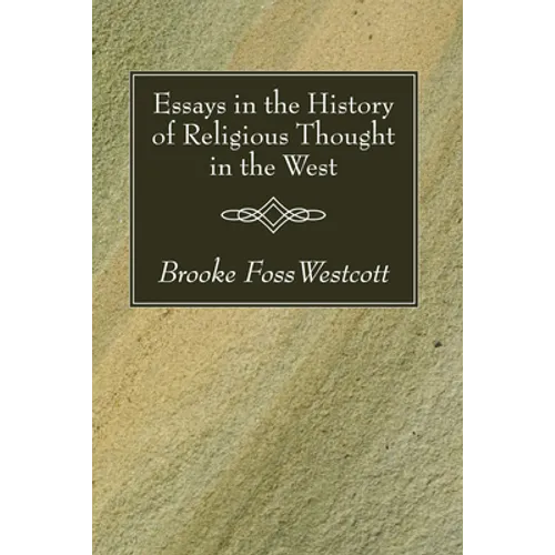 Essays in the History of Religious Thought in the West