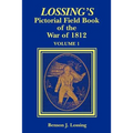 Lossing's Pictorial Field Book of the War of 1812