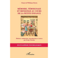 Mémoire, témoignage et mensonge au cours de la petite enfance
