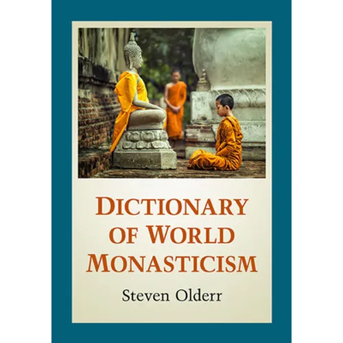 Dictionary of World Monasticism
