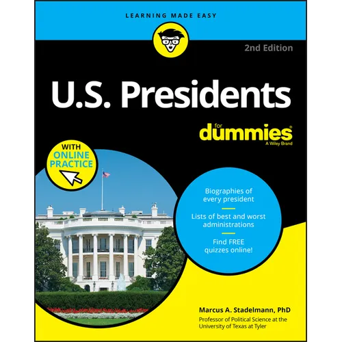 U.S. Presidents for Dummies with Online Practice