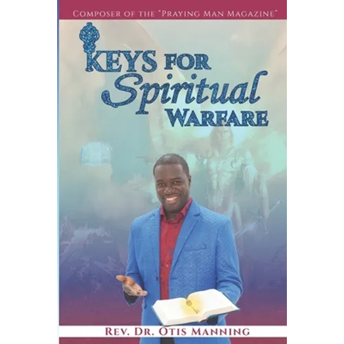 Keys for Spiritual Warfare