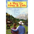 A Place For Farmer and Emile
