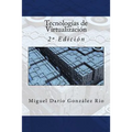Tecnologías de Virtualización: 2a Edición