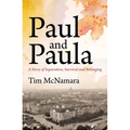 Paul and Paula: A Story of Separation, Survival and Belonging