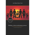 Thinking, a diverse and inclusive process