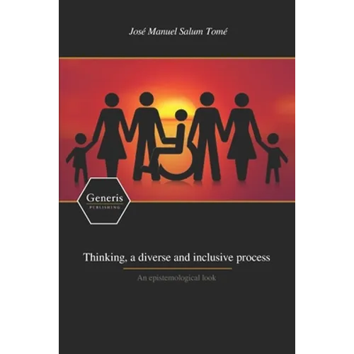 Thinking, a diverse and inclusive process