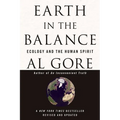 Earth in the Balance: Ecology and the Human Spirit