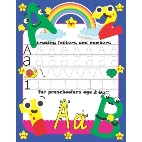 tracing letters and numbers for preschoolers age 2 up: Trace Letters: Alphabet Handwriting Practice workbook for kids-Preschool writing Workbook.110 p