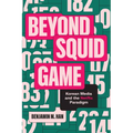 Beyond Squid Game: Korean Media and the Netflix Paradigm