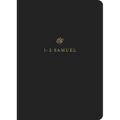 ESV Scripture Journal: 1-2 Samuel (Paperback)