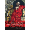 Shakespeare and Montaigne