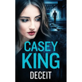 DECEIT a completely unputdownable gritty and gripping gangland thriller