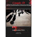 Covid-19 and the Transformation of American Society