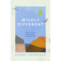 Wildly Different: How Five Women Reclaimed Nature in a Man's World