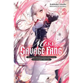 Miss Savage Fang, Vol. 2: Volume 2
