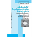 Jugendhilfe und Psychoanalytische Pädagogik