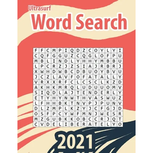 ultrasurf Word Search: Large Print Word Search Books for Seniors, Adults, and Teens. 800 word Easy, Entertaining, Fun Puzzles