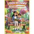 Look Mommy, I Can Read This Word (Vol. 4) Sight Words for Children (Kindergarten to 2nd Grade) & ESL