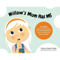 Willow's Mum Has MS