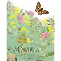 La Monarca (the Monarch)