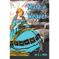 Mattie Weaver