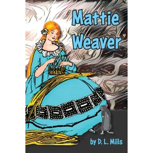 Mattie Weaver