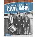 Children During the Civil War