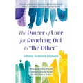 The Power of Love for Reaching Out to "The Other": Image-IQ Intercultural Communications Model for the Church Today