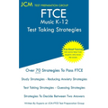 FTCE Music K-12 - Test Taking Strategies: FTCE 028 Exam - Free Online Tutoring - New 2020 Edition - The latest strategies to pass your exam.