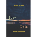 Far-Dale: New and Selected Poems