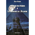 La Trilogie des Origines II - Les survivants de l'Atlantide
