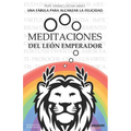 Meditaciones del León Emperador: Una fábula para alcanzar la felicidad