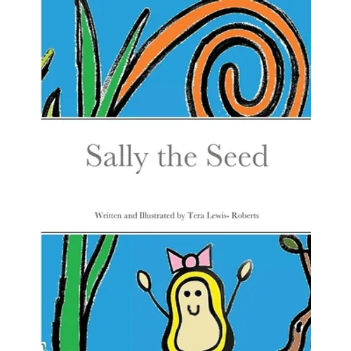 Sally the Seed