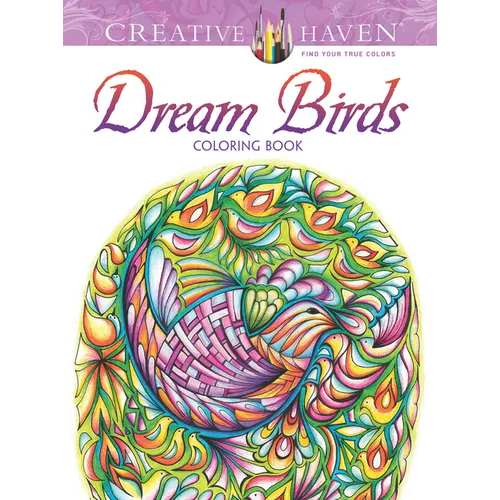 Creative Haven Dream Birds Coloring Book