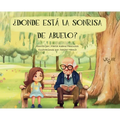 ¿Donde Está La Sonrisa de Abuelo?