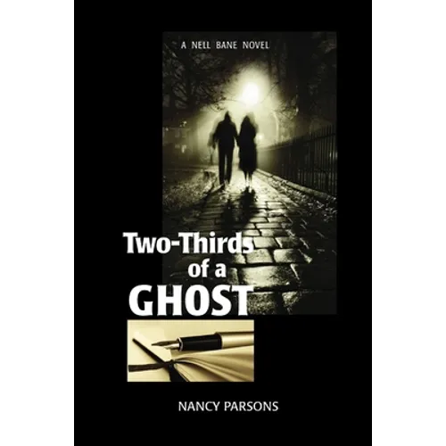 Two-Thirds of a Ghost: A Nell Bane Novel