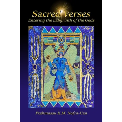 Sacred Verses: Entering the Labyrinth of the Gods