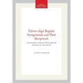 Eleven-Digit Regular Sexagesimals and Their Recipricols: Transactions, American Philosophical Society (Vol. 55, Part 8)