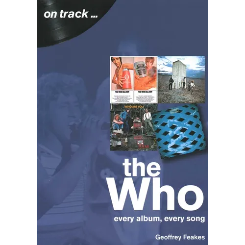 Who: Every Album, Every Song