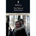 Refocus: The Films of Spike Jonze