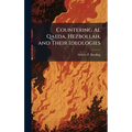 Countering Al Qaeda, Hezbollah, and Their Ideologies