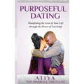 Purposeful Dating