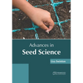Advances in Seed Science