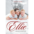 Ellie Reinvented