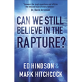 Can We Still Believe in the Rapture?: Can We Still Believe in the Rapture?