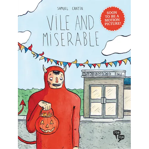 Vile and Miserable