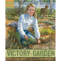 Lily's Victory Garden