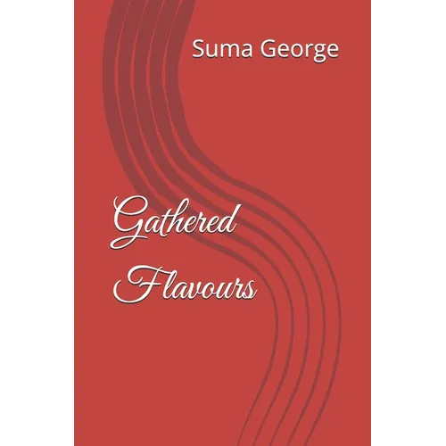 Gathered Flavours