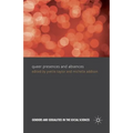 Queer Presences and Absences